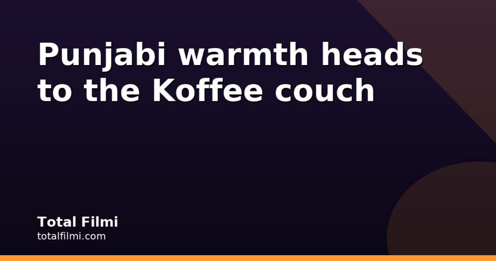 Diljit and Vicky May Bring Punjabi Warmth to Koffee With Karan