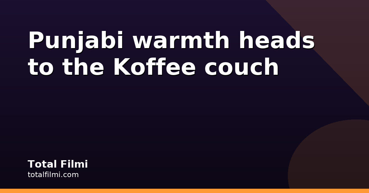 Diljit and Vicky May Bring Punjabi Warmth to Koffee With Karan