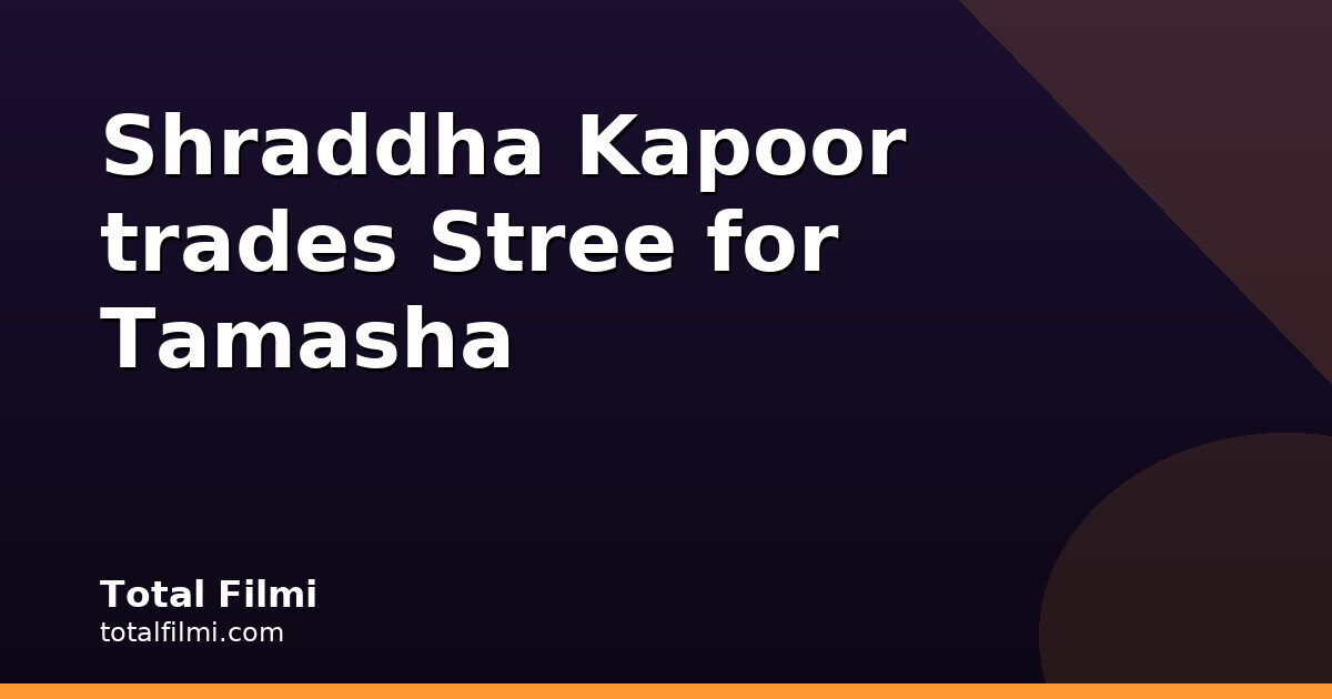 Shraddha Kapoor steps into Tamasha legend Vithabai in Eetha trailer