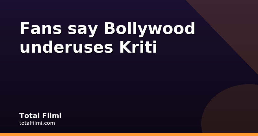Kriti Sanon's Obsession dub scene wins fans over