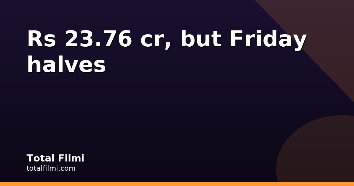 Prahaar Friday falls 50% to Rs 60 lakh; worldwide Rs 23.76 cr