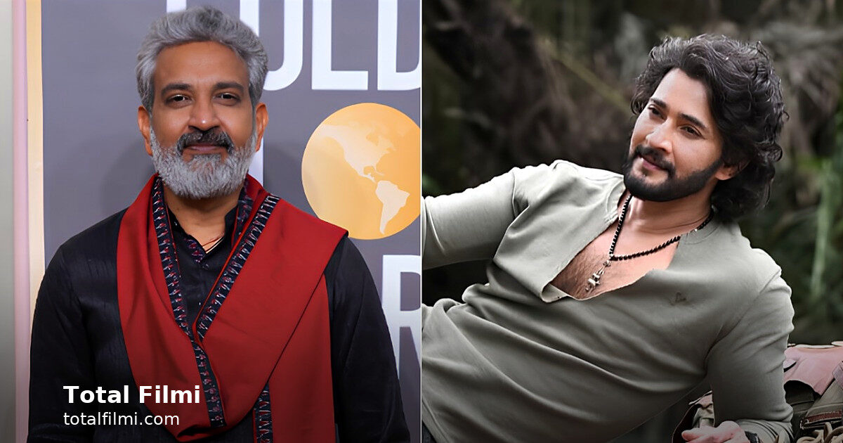 Rajamouli: Mahesh Babu Gave 200% as Rudhra in Varanasi