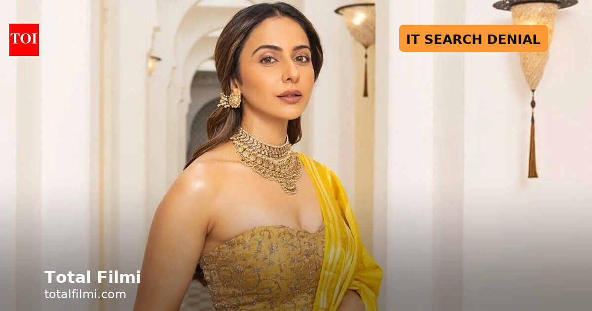 Rakul: 'The search was not pertaining to me'