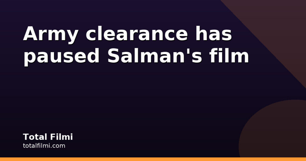 Salman Khan's Maatrubhumi awaits MoD NOC before CBFC clearance